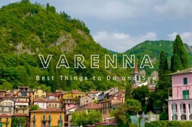 Best things to do in Varenna Lake Como Italy and one day itinerary