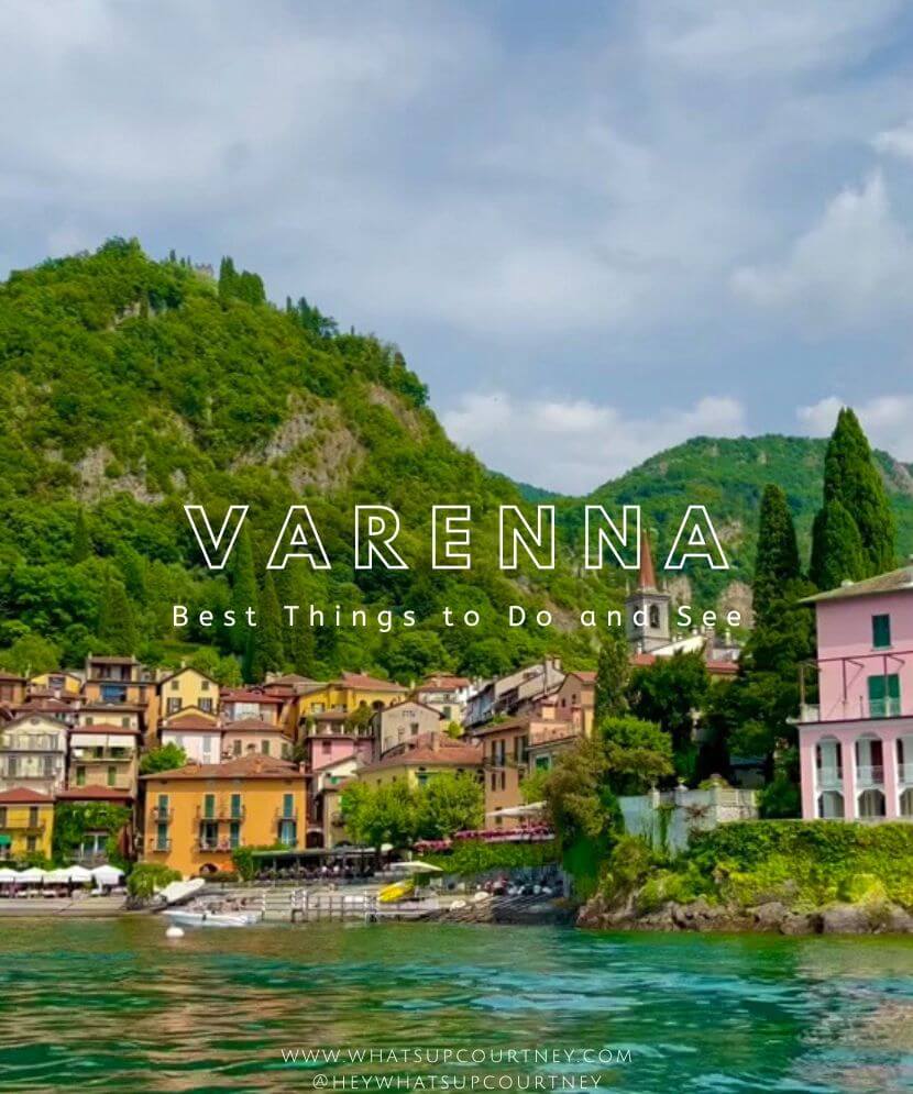 Best things to do in Varenna Lake Como Italy and one day itinerary